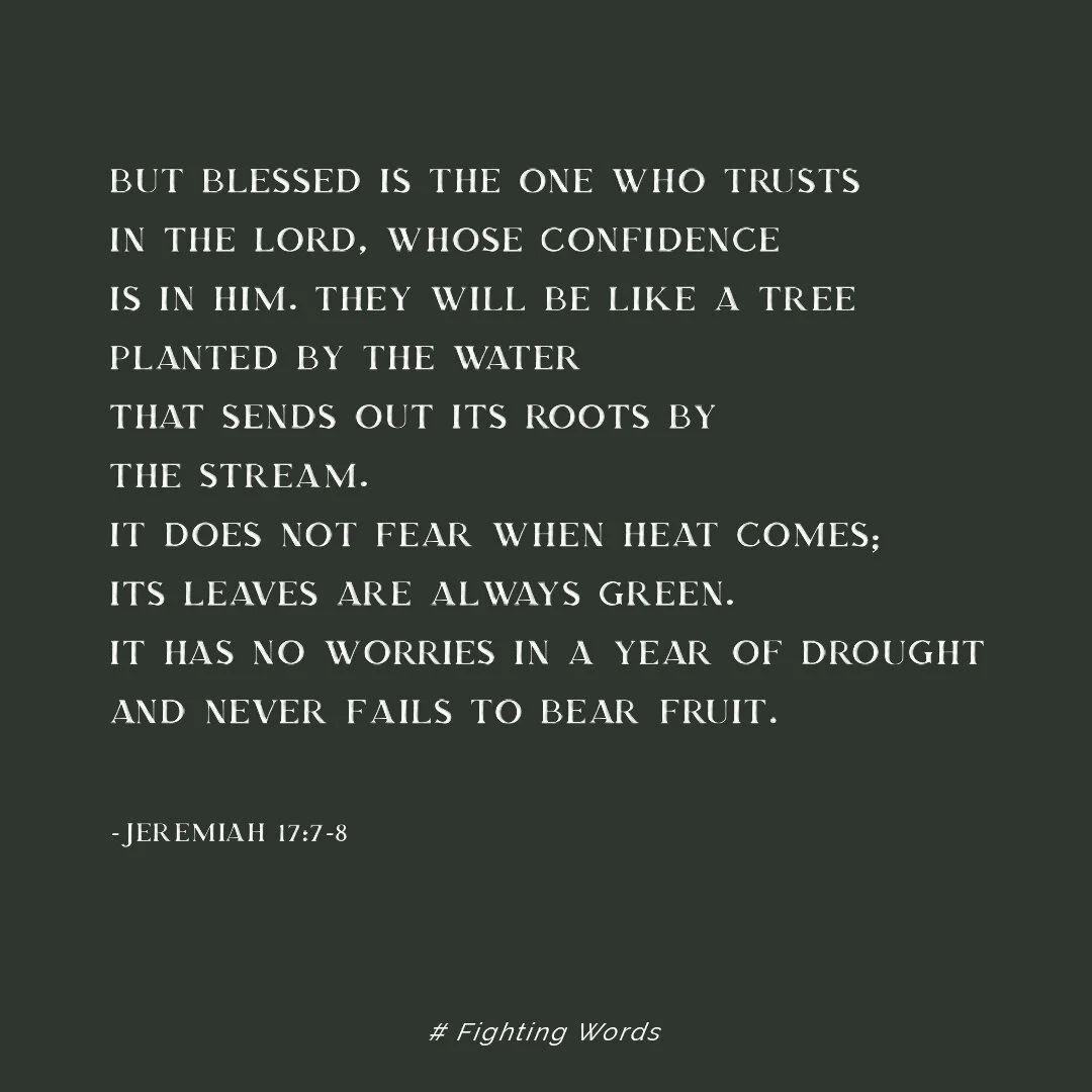 Fighting Words Friday: Like a Tree Planted by the Water — Ellie